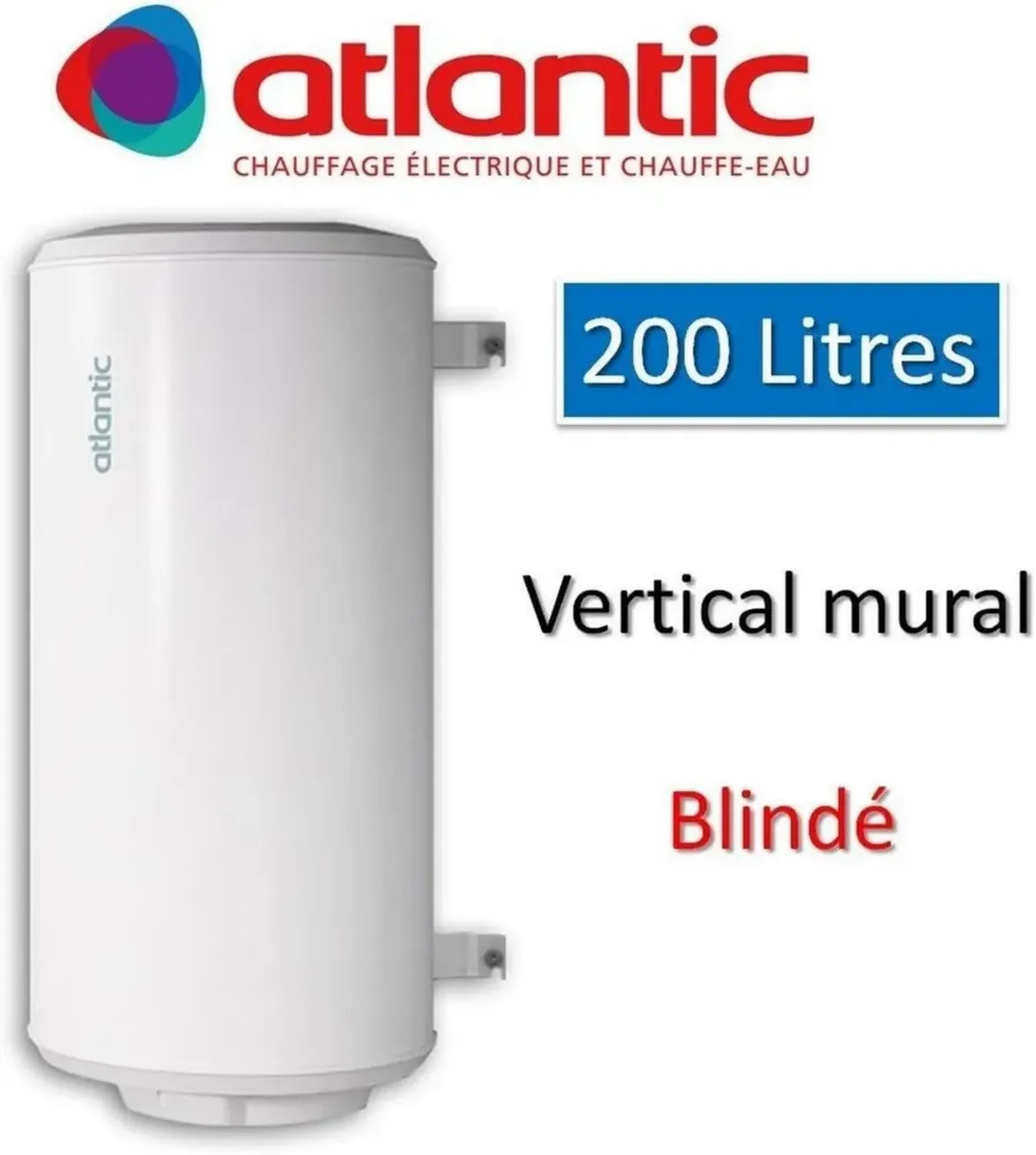 Chauffe-eau Électrique Vertical 200L Atlantic, 2200W, Installation Murale Monophasée